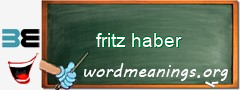 WordMeaning blackboard for fritz haber